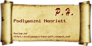 Podlyeszni Henriett névjegykártya